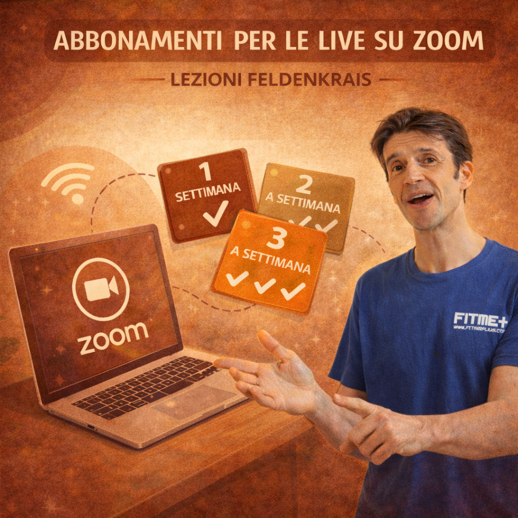 Abbonamenti Feldenkrais – lezioni LIVE su Zoom