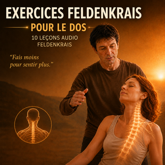 Parcours audio Feldenkrais pour un dos libre – 10 leçons